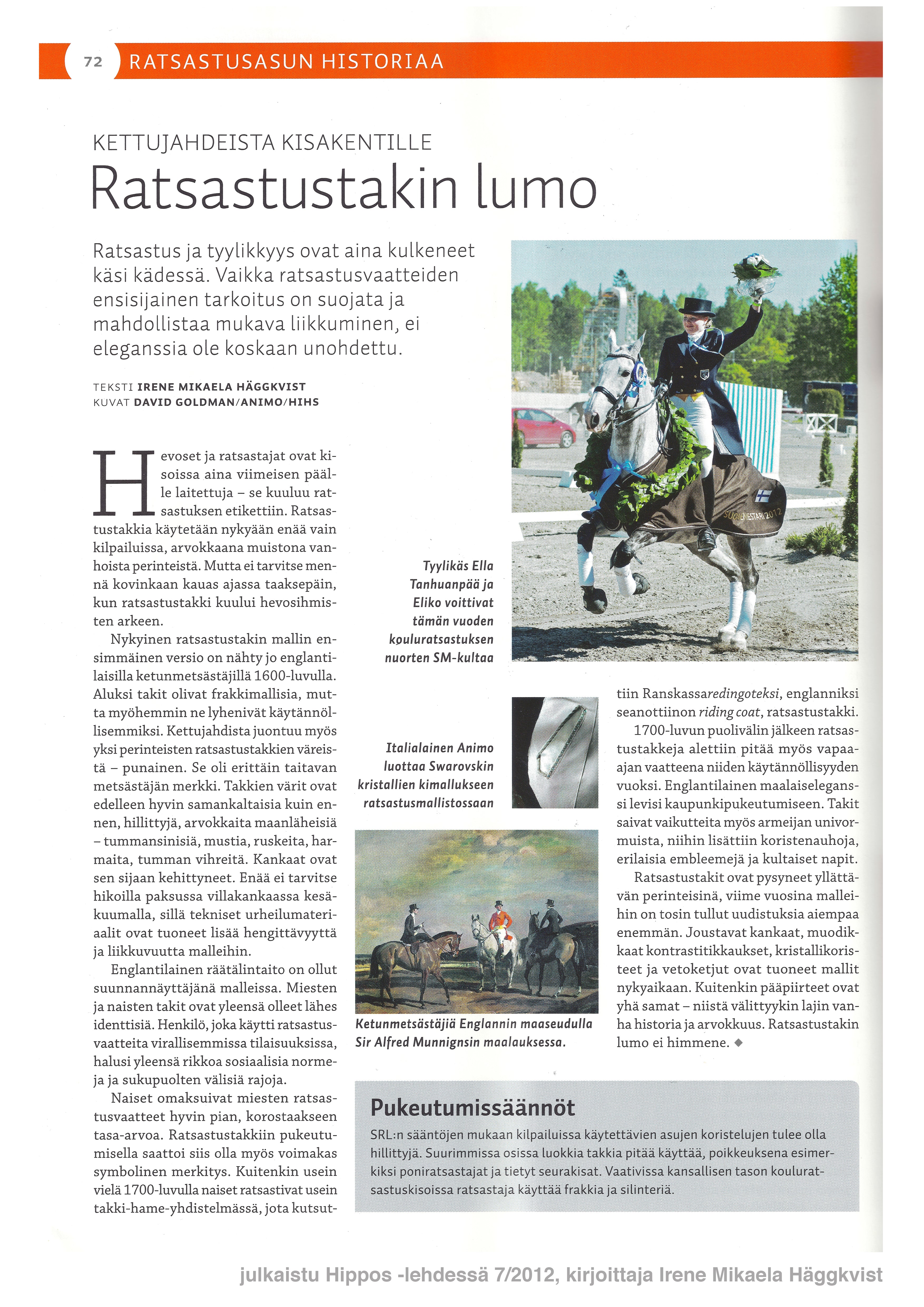 Kettujahdeista kisakentille – ratsastustakin lumo