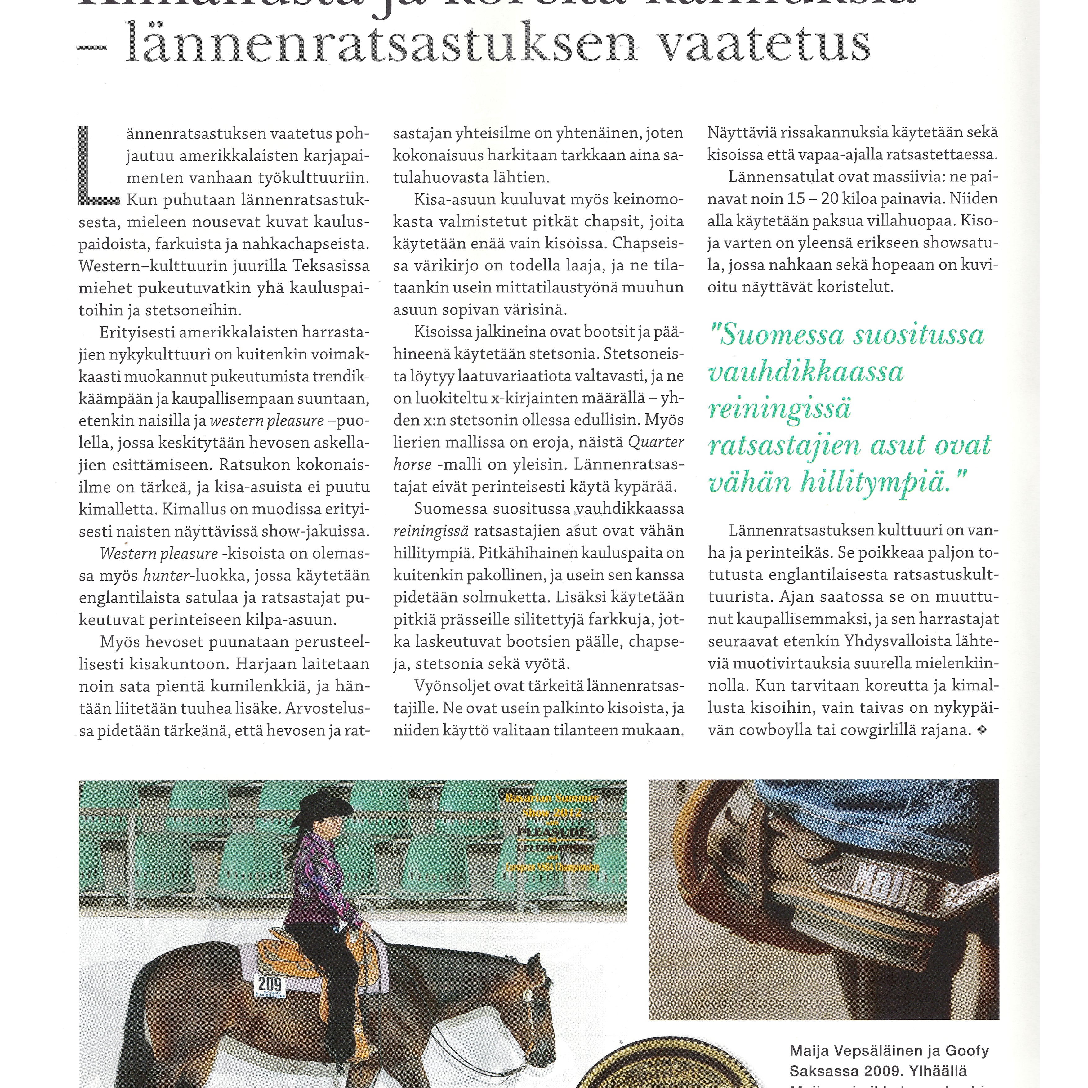 Kimallusta ja koreita kannuksia – lännenratsastuksen vaatetus